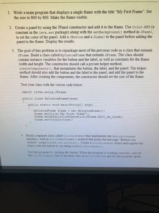 Solved 1. Write a main program that displays a single frame | Chegg.com