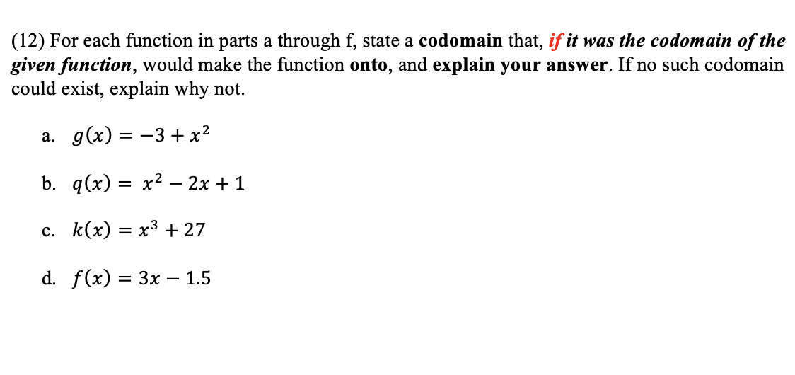 Solved (12) For each function in parts a through f, state a | Chegg.com