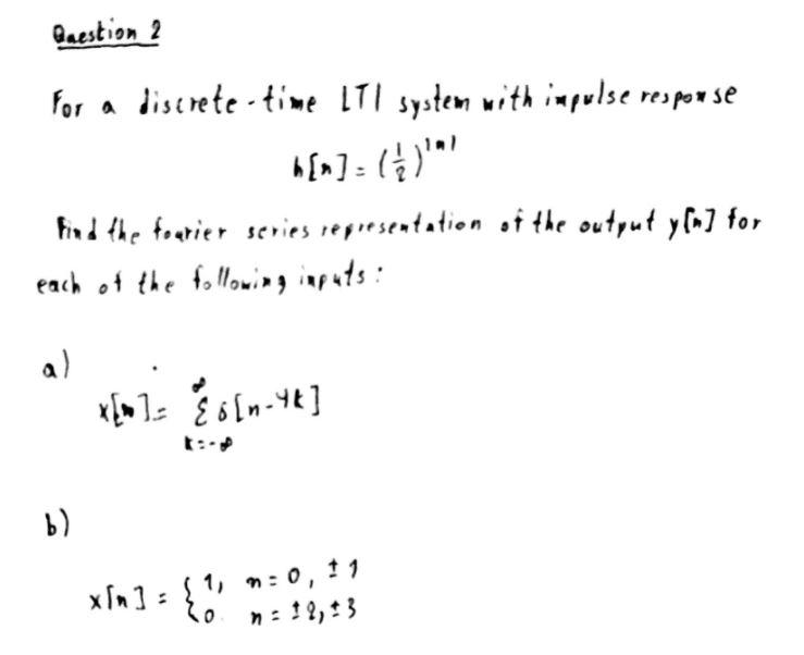 En La E Olm 44 Question 2 For A Discrete Time It Chegg Com