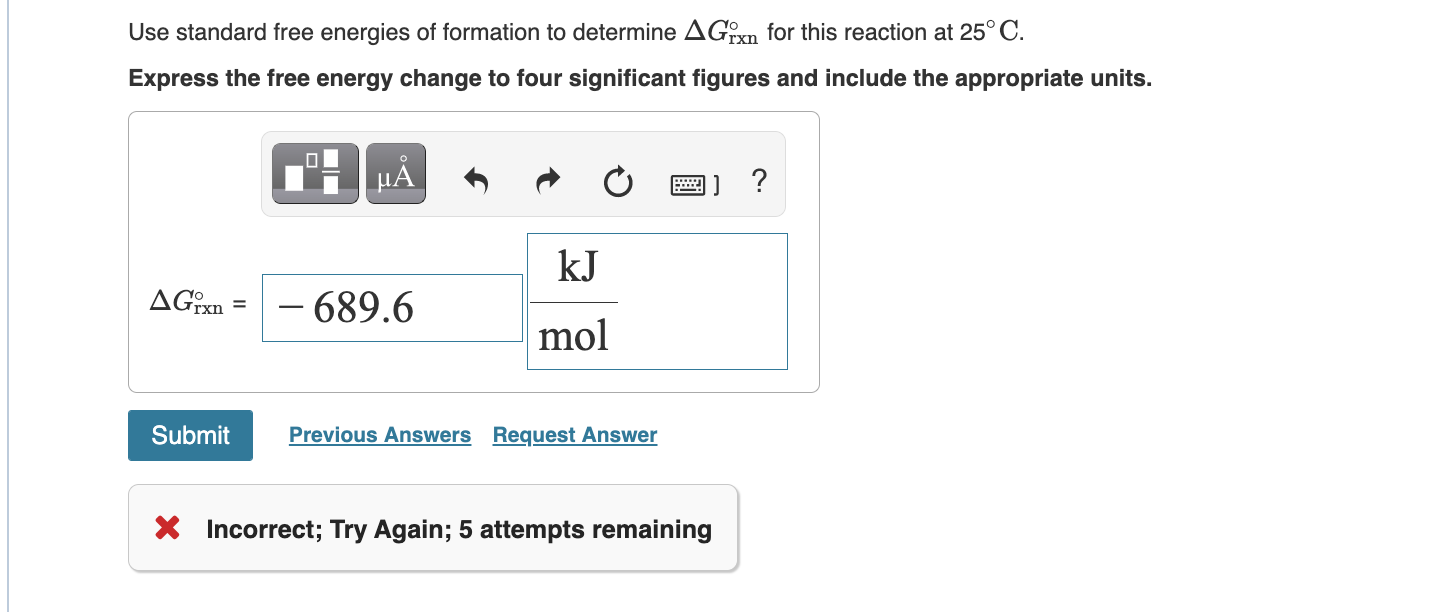 Use standard free energies of formation to determine | Chegg.com