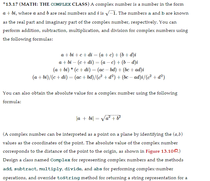 Solved *13.17 (MATH: THE COMPLEX CLASS) A complex number is | Chegg.com