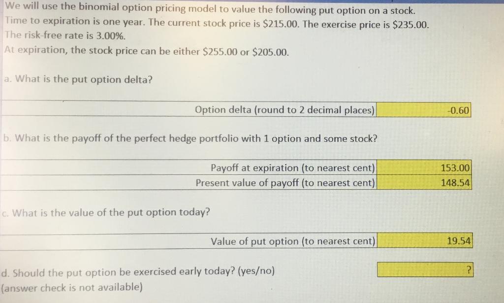 We will use the binomial option pricing model to | Chegg.com