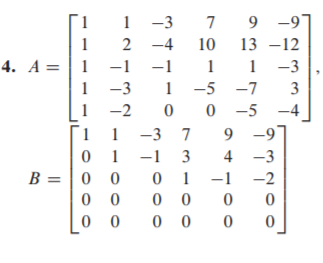 Solved In Exercises 1–4, assume that the matrix A is row | Chegg.com