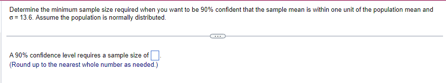 Solved Determine the minimum sample size required when you | Chegg.com