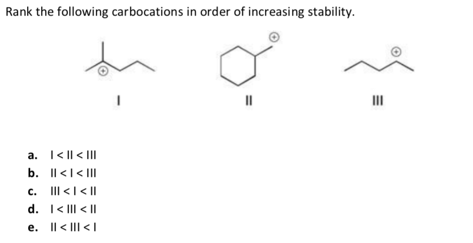 Solved Rank The Following Carbocations In Order Of | Chegg.com