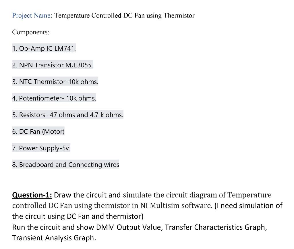 Solved Project Name Temperature Controlled DC Fan using