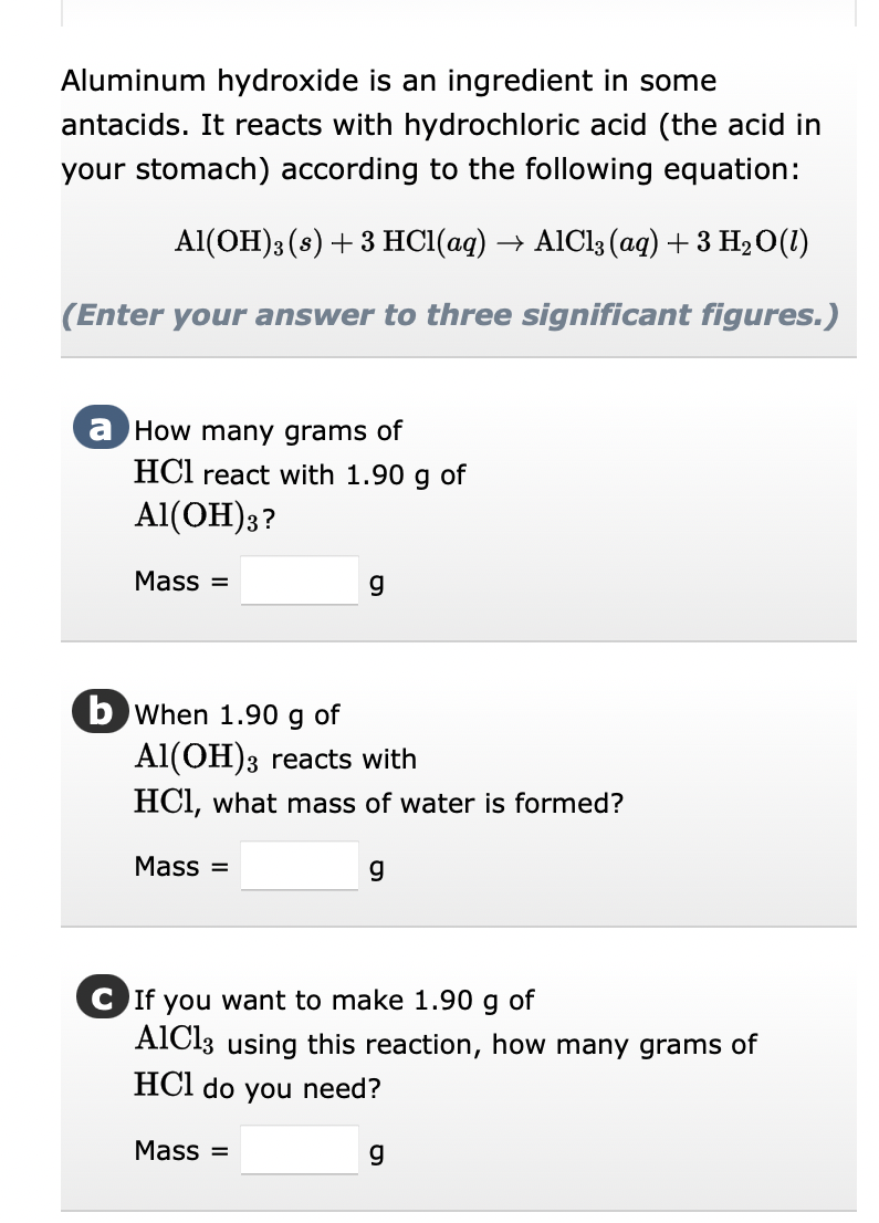 Solved Aluminum hydroxide is an ingredient in some antacids.