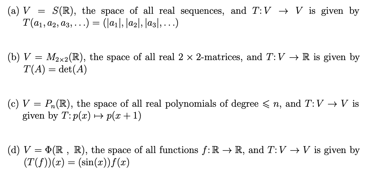 Solved Determine If The Operator T In Each Of The Followi Chegg Com