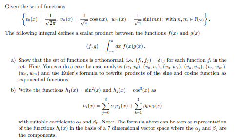 Solved Given the set of functions {w (2) = √/127² Un(x) = | Chegg.com