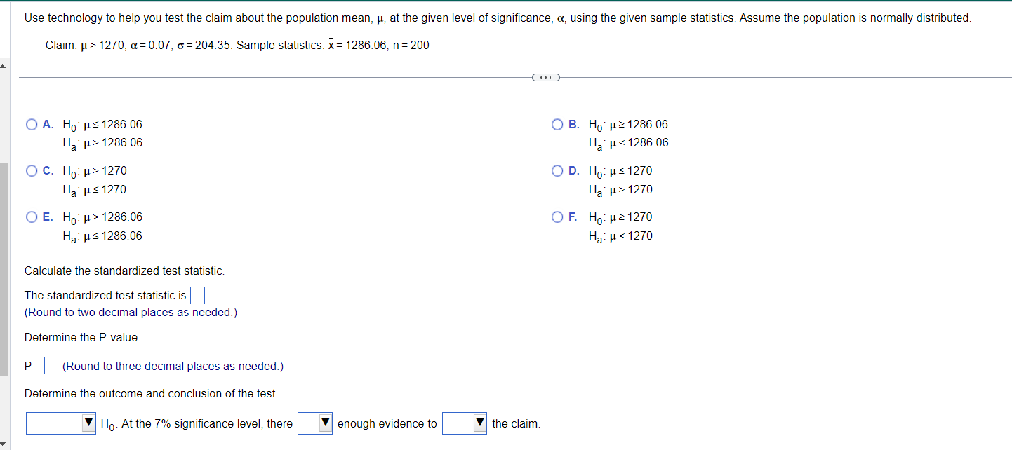 Solved Use technology to help you test the claim about the | Chegg.com