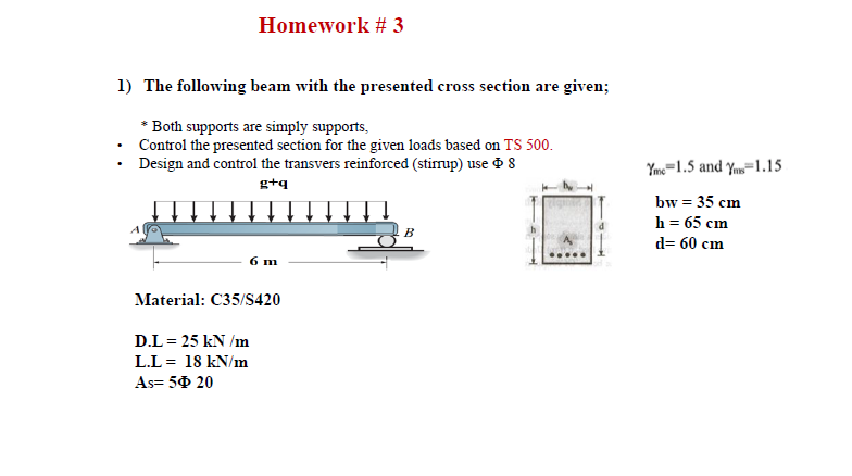 Solved 1) The Following Beam With The Presented Cross | Chegg.com