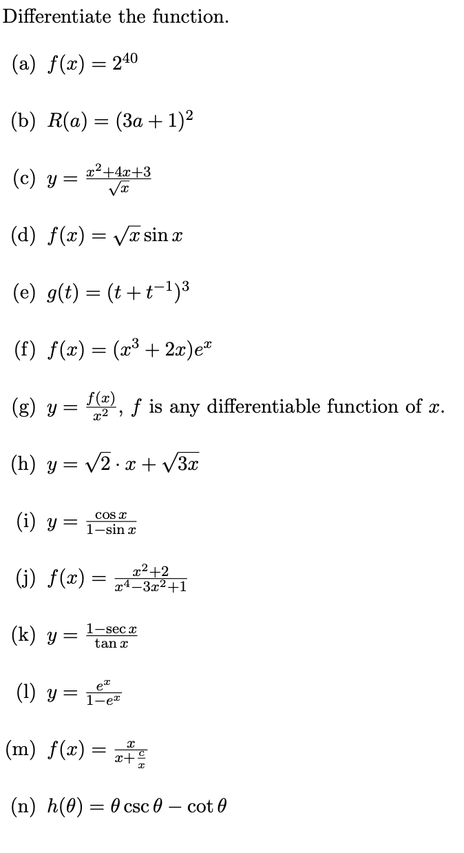 Solved Differentiate The Function A F X 240 B R A Chegg Com