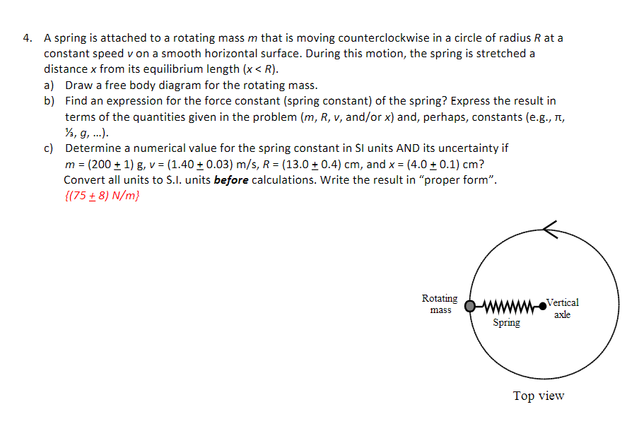 Solved 4. A spring is attached to a rotating mass m that is | Chegg.com