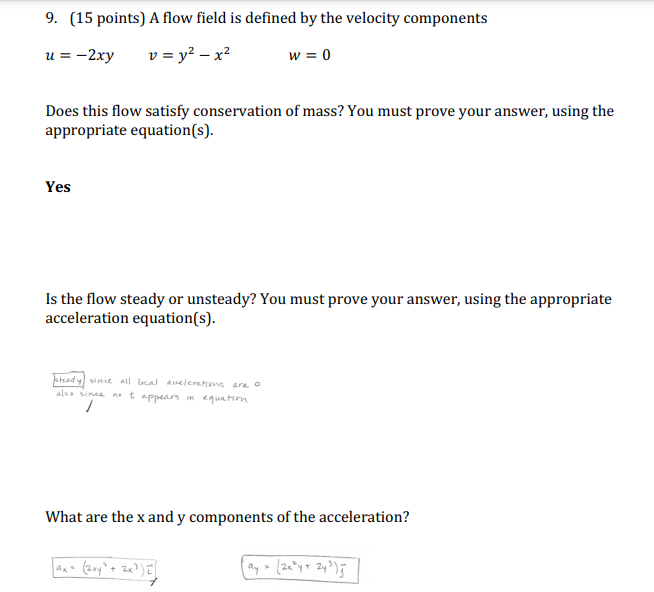 Solved 9. (15 points) A flow field is defined by the | Chegg.com