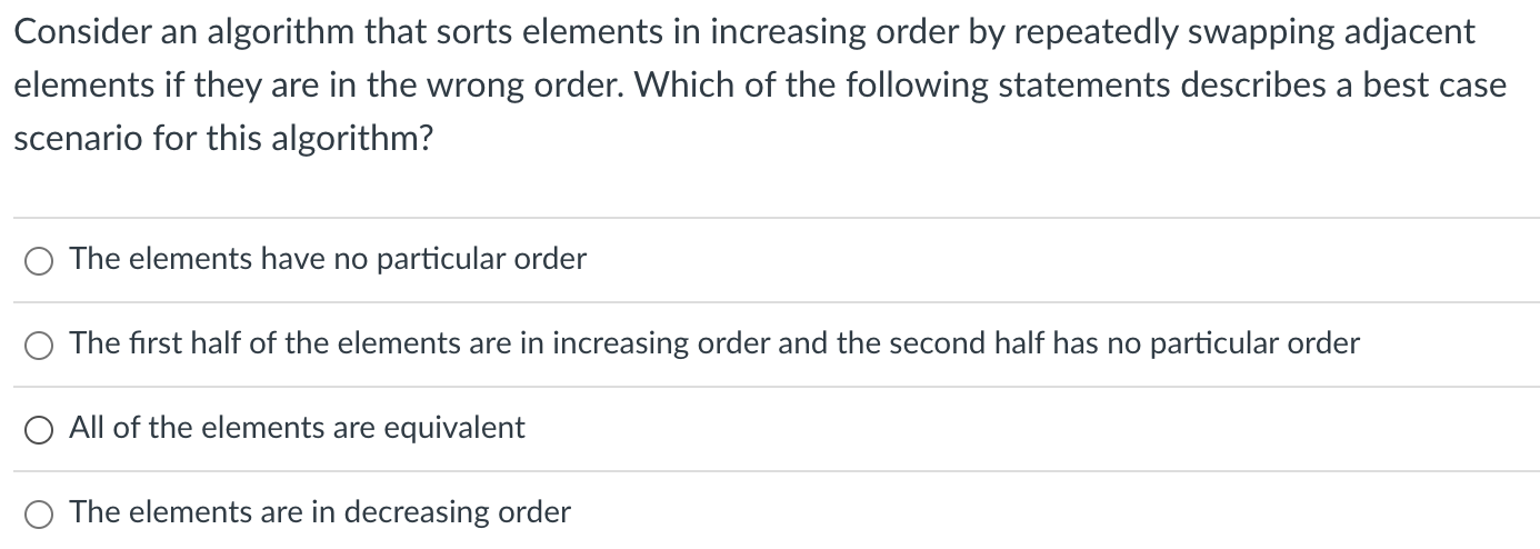 Solved Consider an algorithm that sorts elements in | Chegg.com