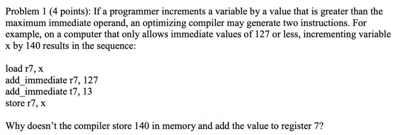 Solved Problem 1 (4 points): If a programmer increments a | Chegg.com