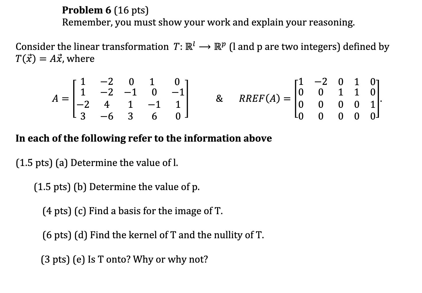 Solved Problem 6 (16 pts) Remember, you must show your work | Chegg.com