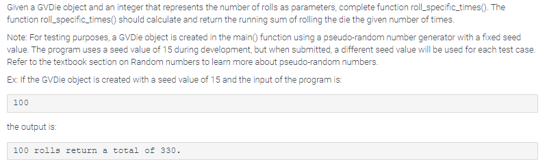 Solved python please import random class GVDie: def | Chegg.com