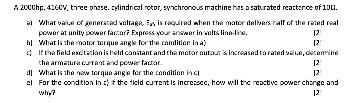 Solved A 2000hp, 4160V, three phase, cylindrical rotor, | Chegg.com