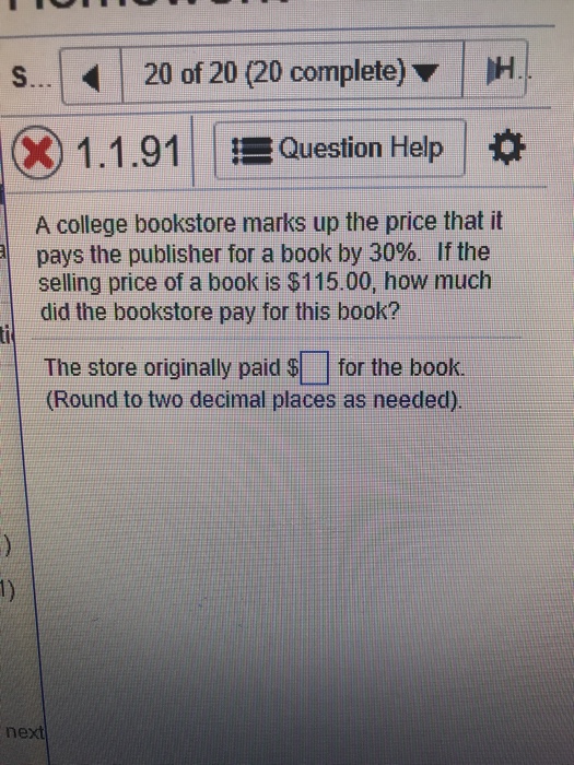 Solved A college bookstore marks up the price that it pays