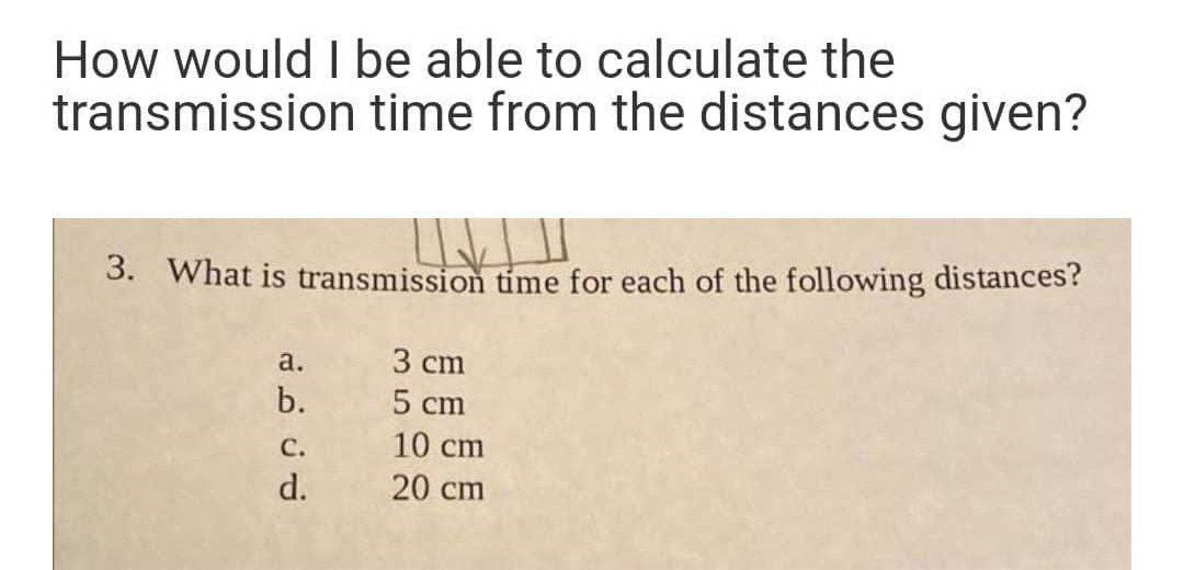 Solved How would I be able to calculate the transmission | Chegg.com