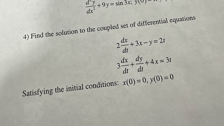Solved 4) Find the solution to the coupled set of | Chegg.com