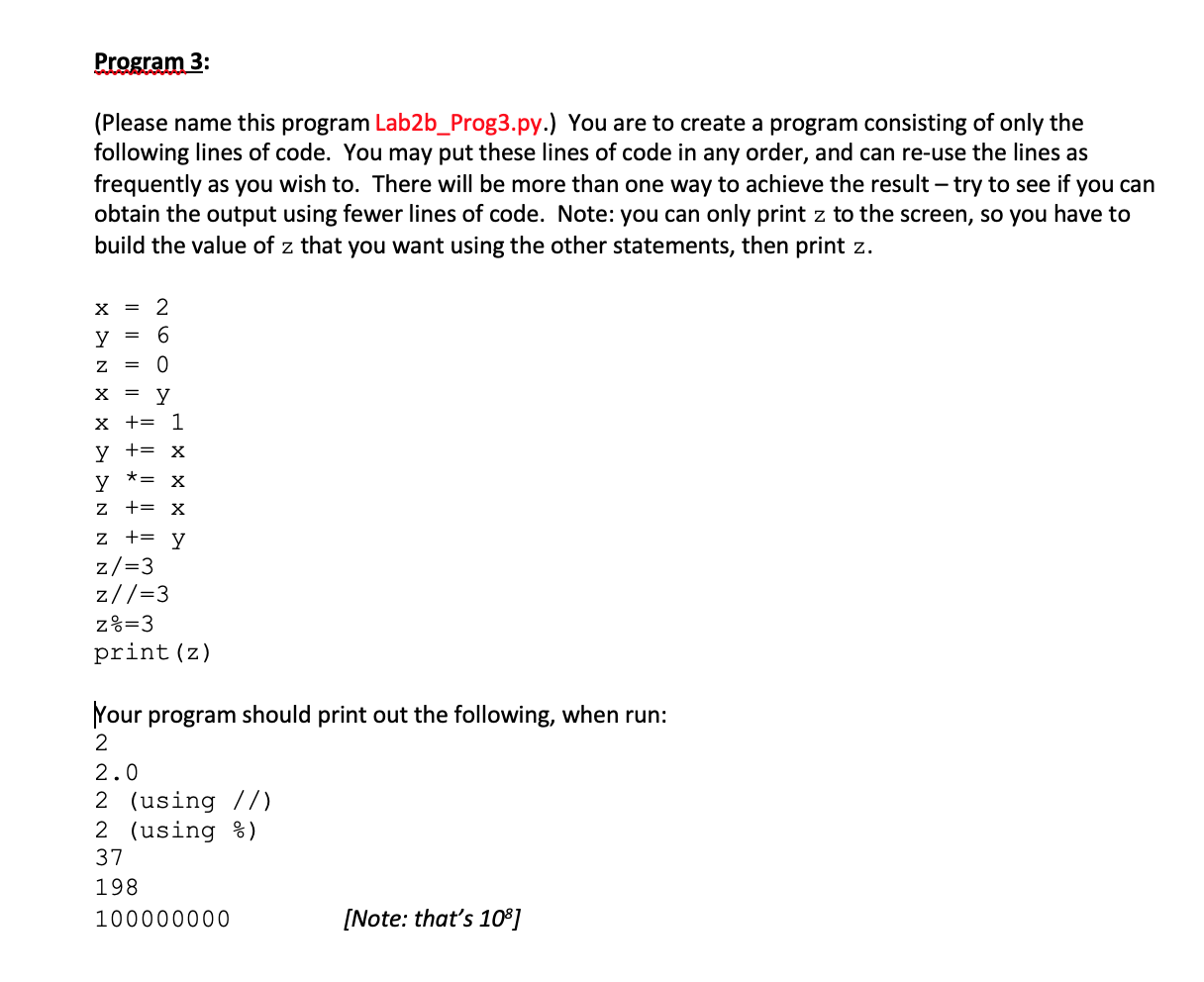 Solved Program 3: (Please name this program Lab2b_Prog3.py.) | Chegg.com