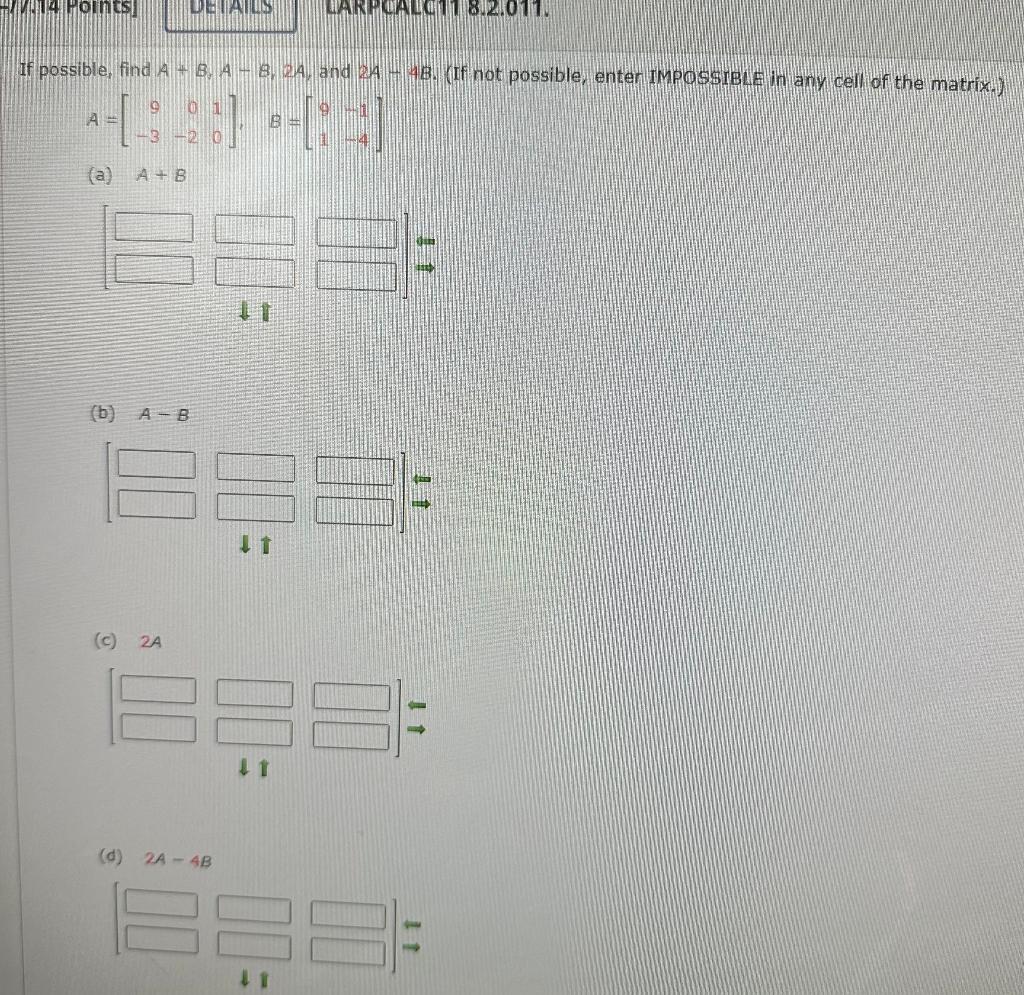 Solved (a) A+B (b) A−B (c) 2A (d) 2A−4B ↓1 | Chegg.com