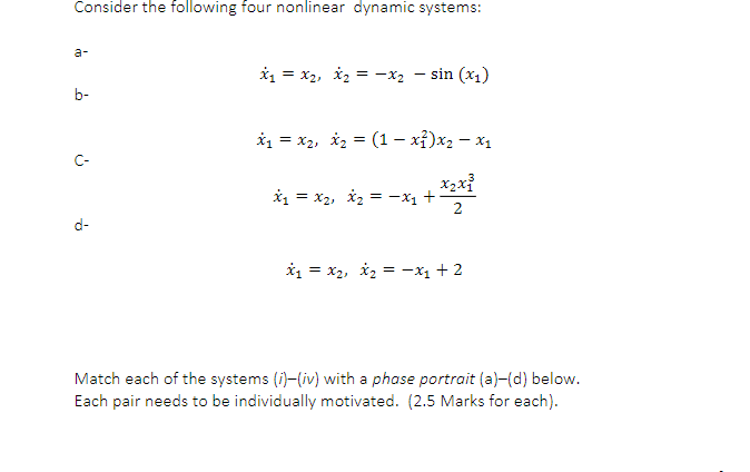 Solved Consider the following four nonlinear dynamic | Chegg.com