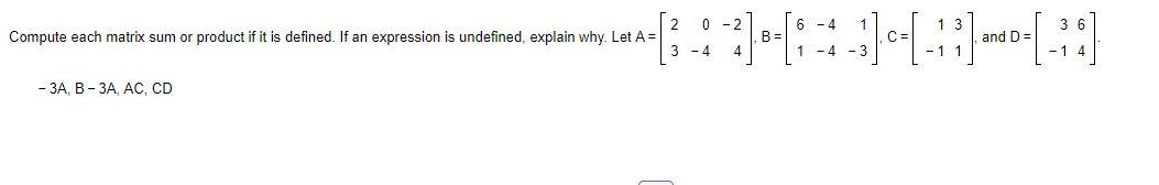 Solved Linear Algebra I figured out -3A, I need to | Chegg.com