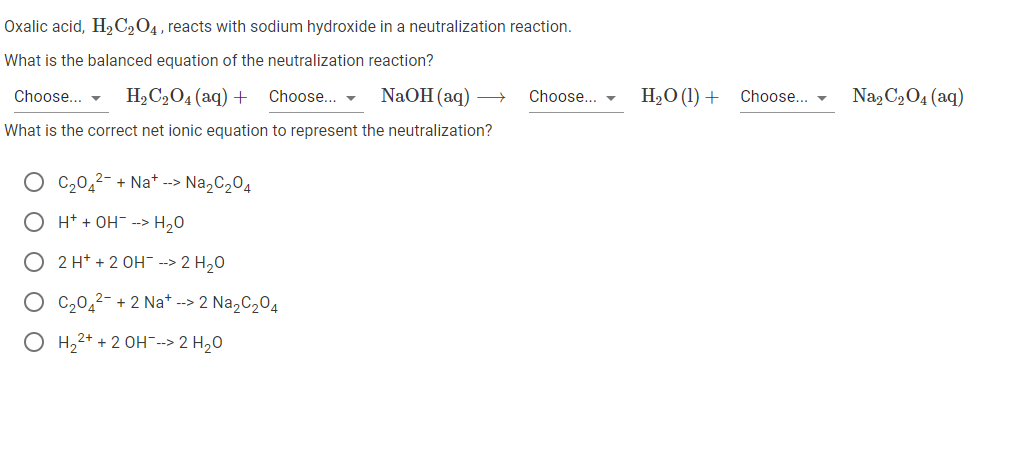 Solved Oxalic acid, H2C2O4, reacts with sodium hydroxide in | Chegg.com