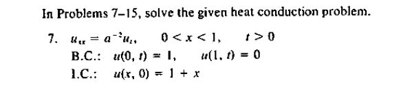 Solved In Problems 7-15, solve the given heat conduction | Chegg.com