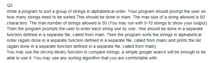 Solved (23 Write a program to sort a group of strings in | Chegg.com