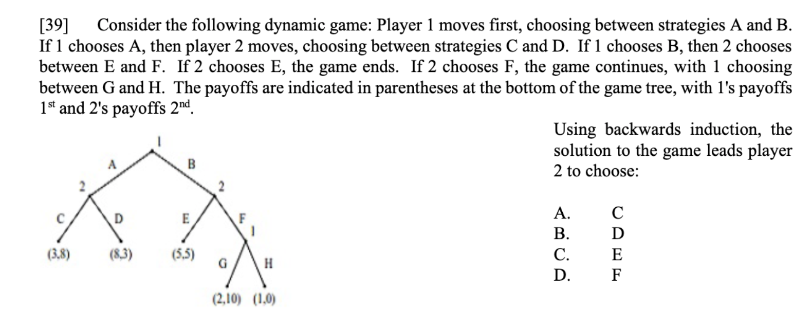 Solved [39] Consider the following dynamic game: Player 1 | Chegg.com