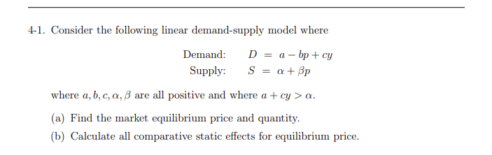 Solved 4-1. Consider The Following Linear Demand-supply | Chegg.com