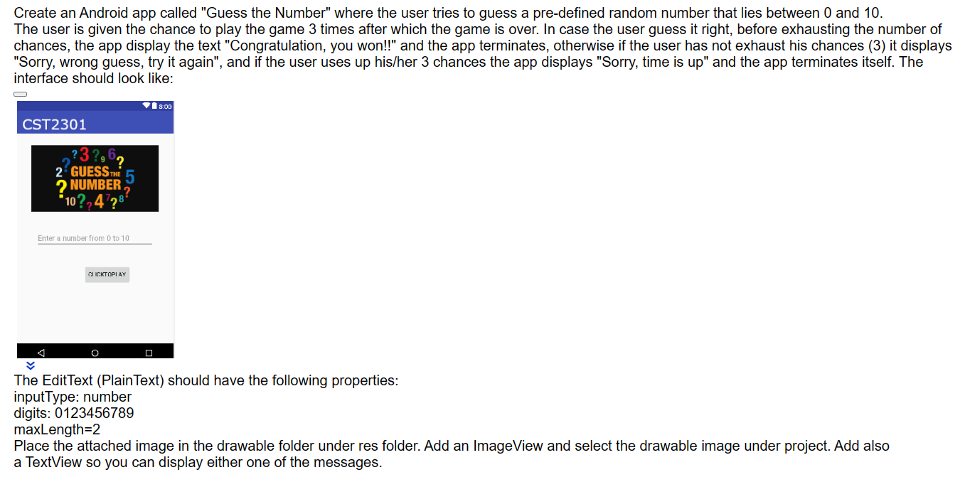 Solved Create an Android app called "Guess the Number" where | Chegg.com