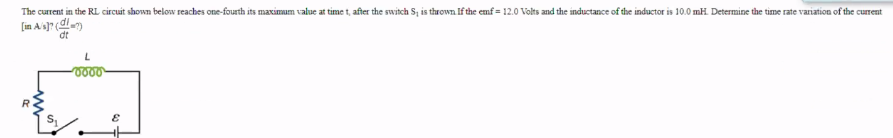 Solved the current The current in the RL circuit shown below | Chegg.com