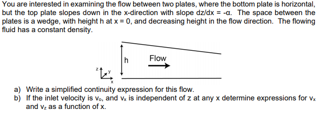 Solved You are interested in examining the flow between two | Chegg.com