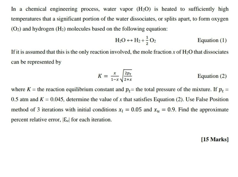 Solved In a chemical engineering process, water vapor (H20)