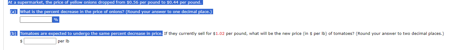Solved (a) What is the percent decrease in the price of | Chegg.com