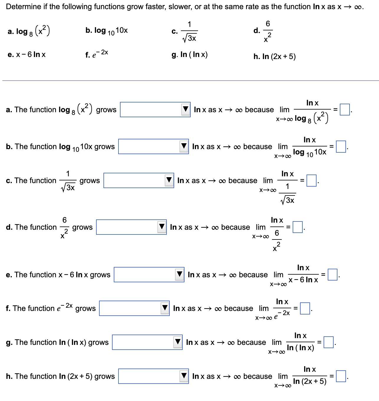 Solved Determine If The Following Functions Grow Faster, | Chegg.com