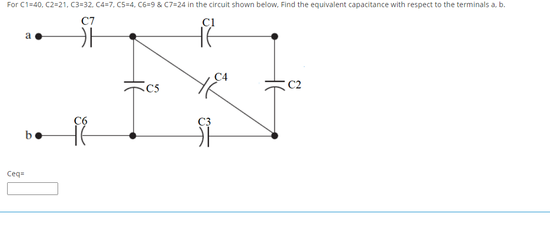Solved For C1=40, C2=21, C3=32, C4=7, C5=4, C6=9 & C7=24 in | Chegg.com