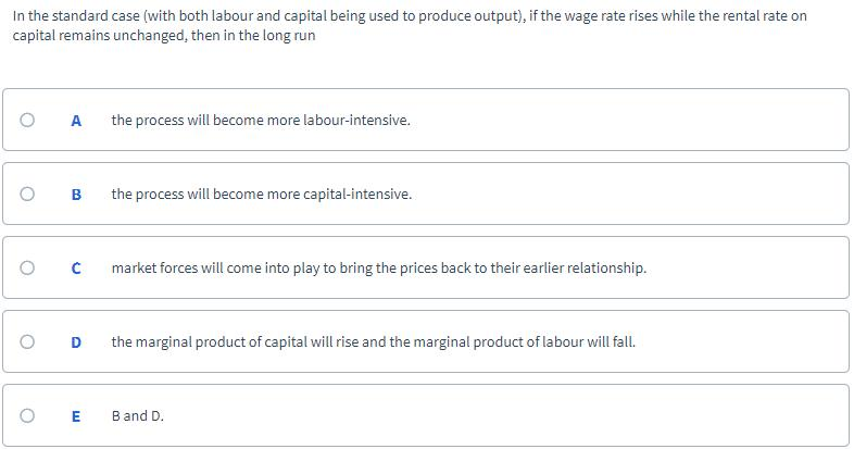 Solved In the standard case (with both labour and capital | Chegg.com
