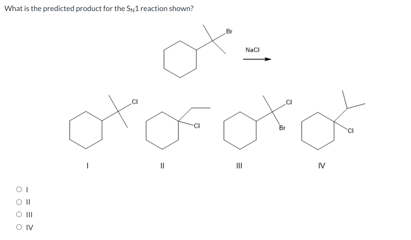 Solved What Is The Predicted Product For The Sn1 Reaction | Chegg.com