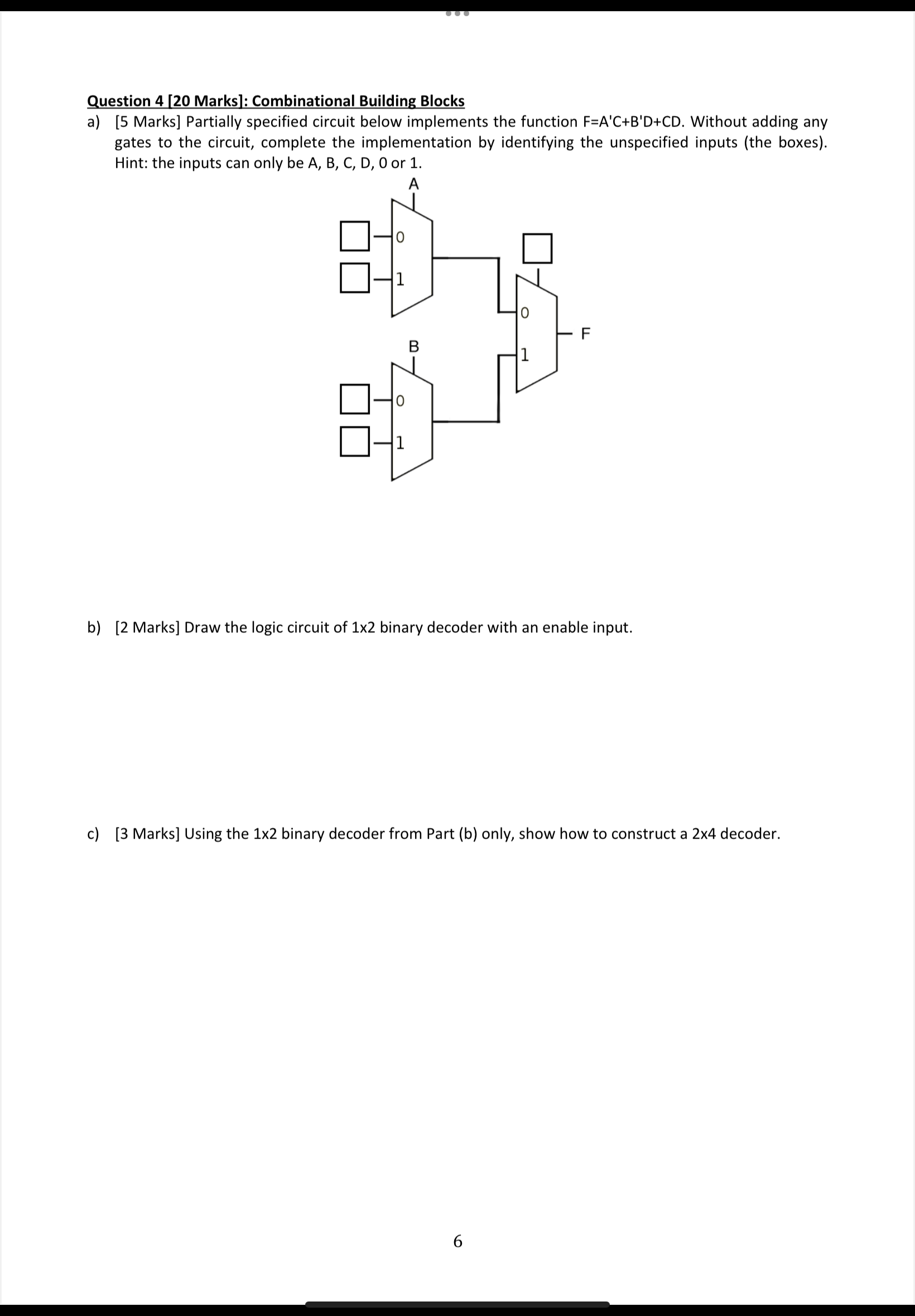 Solved Question 4 [20 Marks]: Combinational Building Blocks | Chegg.com