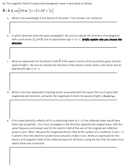 Solved Q1 The magnetic field of a plane electromagnetic wave | Chegg.com