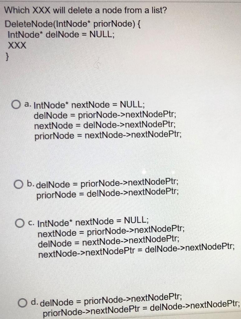 Solved Which XXX will delete a node from a list? | Chegg.com