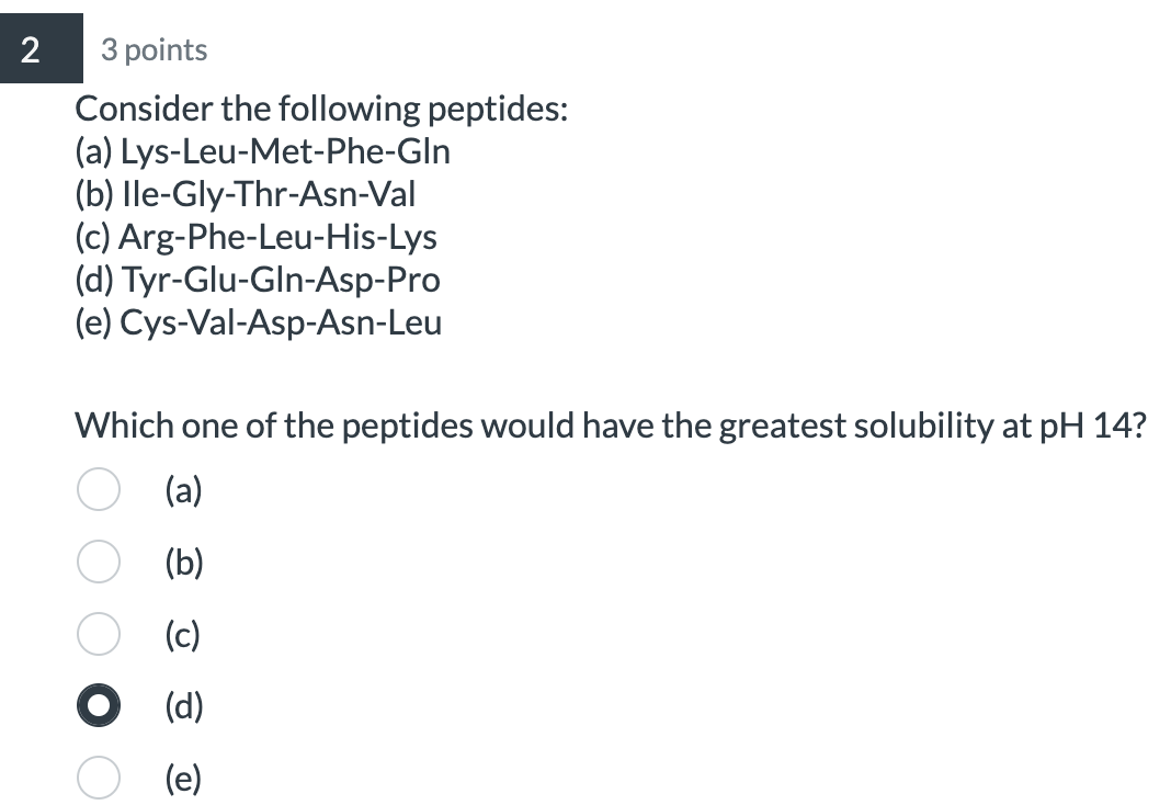 Solved Consider The Following Peptides: (a) | Chegg.com