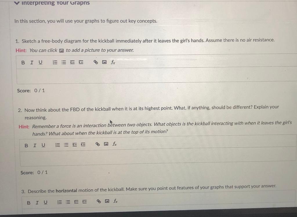 3. Describe the horizontal motion of the kickball.