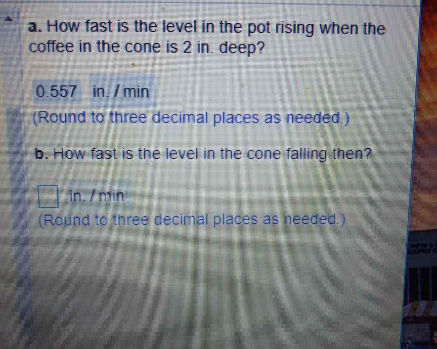 Solved Coffee is draining from a conical filter into a